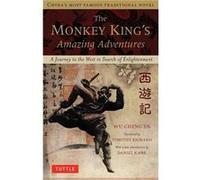 The Monkey Kings Amazing Adventures by Wu Chengen Cheng,en Wu, Timothy 1919 - Richard (Auteur)