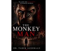 The Monkey Man: A Psychological Horror Thriller