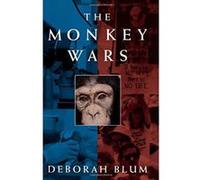 The Monkey Wars Deborah Blum (Auteur)