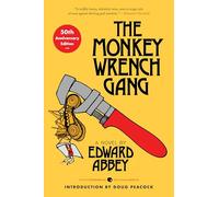 Edward Abbey – The Monkey Wrench Gang – Édition 50e anniversaire – Poche