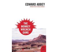 The Monkey Wrench Gang (P.S.)