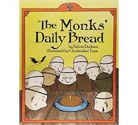 The Monks Daily Bread
