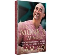 The Monk's Mindset: Finding Stillness in a World That Won't Stop Moving