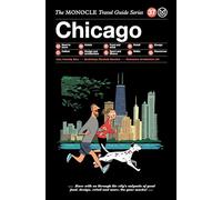 The Monocle Travel Guide Chicago