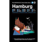 The Monocle Travel Guide to Hamburg