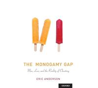 The Monogamy Gap by Anderson Eric Professor Professor University of Winchester Paperback Book Anderson Eric Professor Professor University of Winchester (Auteur)