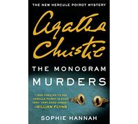 The Monogram Murders: A New Hercule Poirot Mystery
