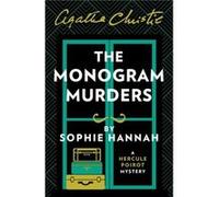 The Monogram Murders by Sophie Hannah Paperback Book Sophie Hannah (Auteur)