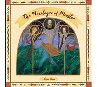 The Monologue of Monster by Grace Suen Grace Suen (Auteur)