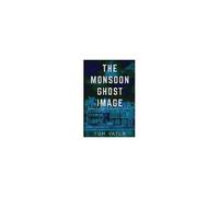 The Monsoon Ghost Image