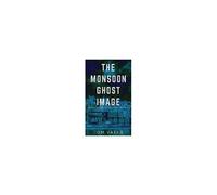 The Monsoon Ghost Image