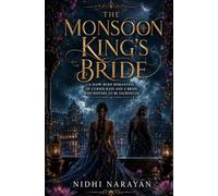 The Monsoon King’s Bride: A Slow-Burn Romantasy of Cursed Rain and a Bride Who Refuses to Be Sacrificed