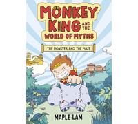 The Monster and the Maze: Book 1