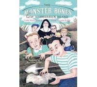 The Monster Bones of St Frederick Island
