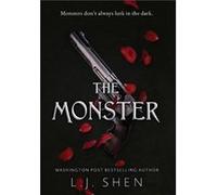 The Monster by L J Shen L J Shen (Auteur)