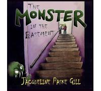 The Monster in the Basement