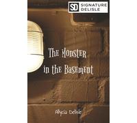The Monster in the basement