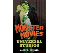 The Monster Movies of Universal Studios