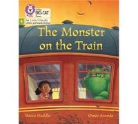 The Monster on the Train by Becca Heddle Becca Heddle (Auteur)