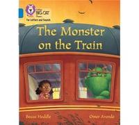 The Monster on the Train by Becca Heddle Becca Heddle (Auteur)