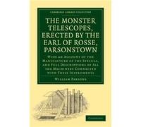 The Monster Telescopes Erected by the Earl of Rosse Parsonstown - Thomas Woods - Cambridge University Press - Livre en Anglais - Paperback Thomas WoodsThomas Woods (Auteur)