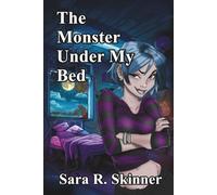 The Monster Under My Bed: A Halloween Adult Short Story