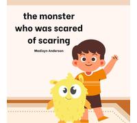 the monster who was scared of scaring