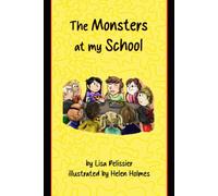 The Monsters At My School