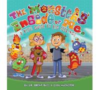 The Monsters Inside of Me: A Kid's Guide to Big Feelings