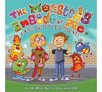The Monsters Inside of Me: A Kid's Guide to Big Feelings
