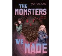 The Monsters We Made - Peyton June - Norton Young Readers - ebook (ePub) - Livre