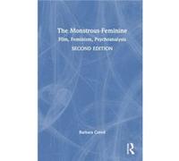 The MonstrousFeminine - Barbara Creed - Taylor amp Francis Ltd - Livre en Anglais - Hardback Barbara CreedBarbara Creed (Auteur)