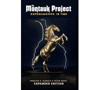The Montauk Project - Experiments in Time: Expanded Edition