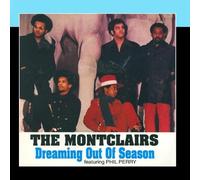 The Montclairs - Dreaming Out of Season [Import]