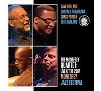 The Monterey Quartet live at the 2007 Monterey Jazz Festival