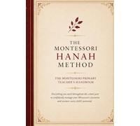 The Montessori Hanah Method (Book one)