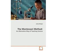 The Montessori Method