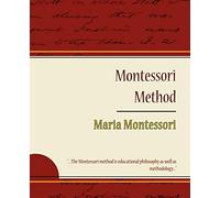The Montessori Method