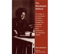 The Montessori Method by Gerald Lee Gutek Gerald Lee Gutek (Auteur)