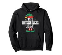 The Montessori Teacher Elf Funny Christmas Matching Family Sweat à Capuche