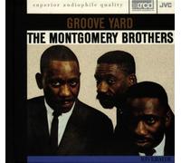 The Montgomery Brothers - Groove Yard [Import]