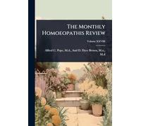 The Monthly Homoeopathis Review