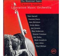 The Montreal Tapes : The Liberation Music Orchestra