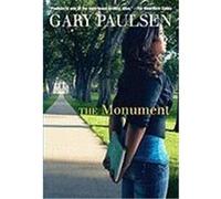The Monument Gary Paulsen (Auteur)