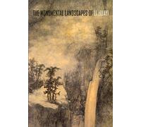 The Monumental Landscapes of Li Huayi