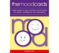 The Mood Cards: Make Sense of Your Moods and Emotions for Clarity, Confidence and Well-being - 42 cards and booklet