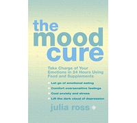 The Mood Cure