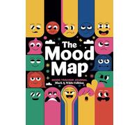 The Mood Map: A Daily Mood Tracker Journal for Better Mental Health and Understanding Your Feelings - Build a New Habit in Just 3 Months! - Black&White Edition