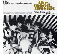 Various The Mood Mosaic the Hascisch Party Vol.1 (CD)