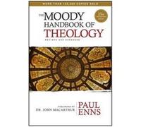 The Moody Handbook of Theology - [Version Originale] Paul P Enns (Auteur)